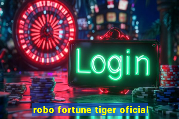 robo fortune tiger oficial